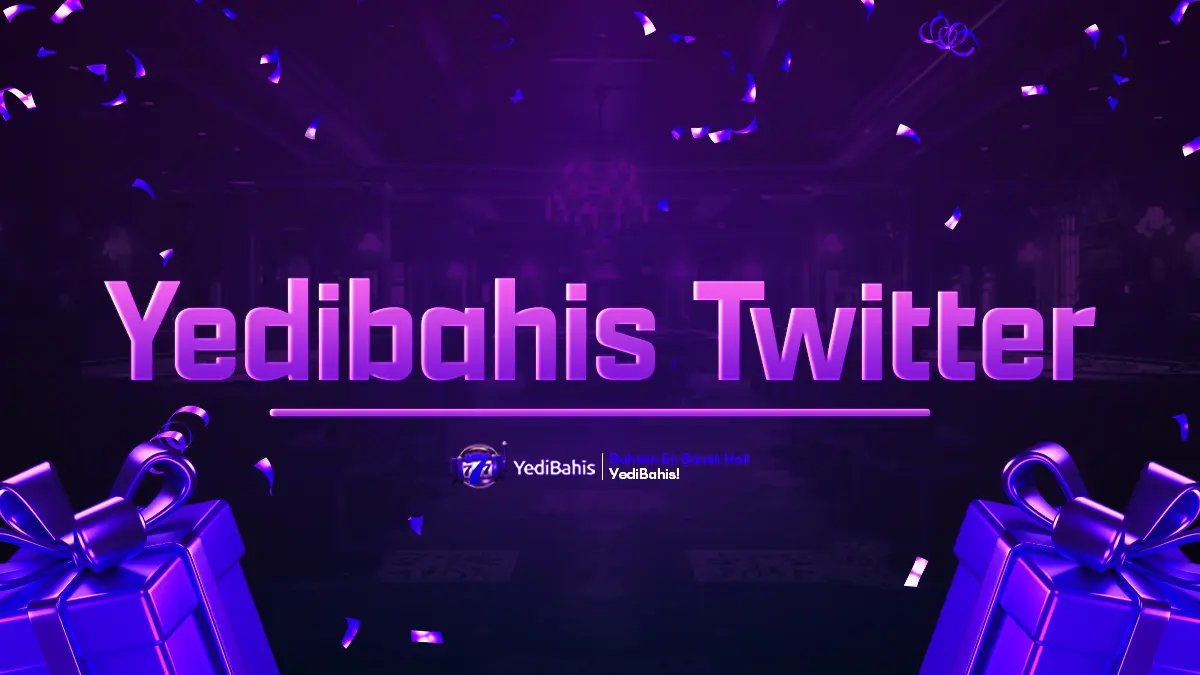 Yedibahis Twitter - Güncel Bahis Duyuruları ve İletişim